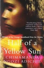 Half of a Yellow Sun. -