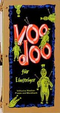 Voodoo für Einsteiger