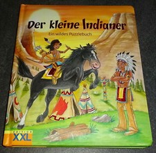 DER KLEINE INDIANER Ein wildes