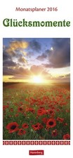 Glücksmomente 2016: Monatsplaner 