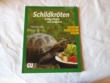 Hartmut Wilke: Schildkröten richtig pflegen und verstehen