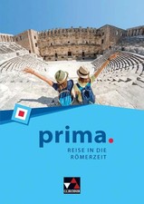 prima. Reise in die Römerzeit