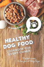 Healthy Dog Food Cookbook for