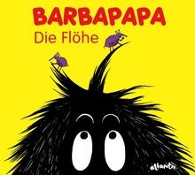 Barbapapa. Die Flöhe von