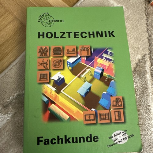 Holztechnik fachkunde buch - holztechnik, |