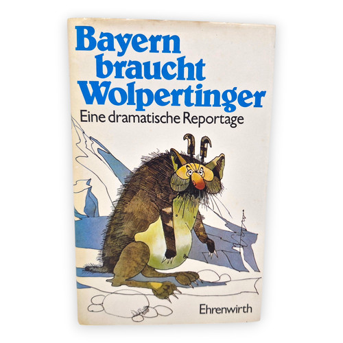 Bayern braucht wolpertinger - bayern,