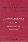 Alte siebenbürgische Drucke