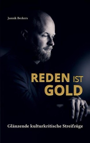 Reden ist gold jannik beckers - ist,