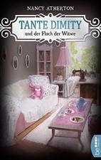 Tante Dimity und der Fluch der Witwe (Ein Wohlfühlkrimi ... | Buch | Zustand gut