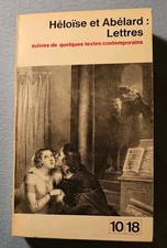 Lettres Et Vies -  Heloise et Abelard  - Héloïse et Abélard französisch