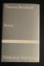 Thomas Bernhard - Beton - Bibliothek Suhrkamp Erste Auflage 1985