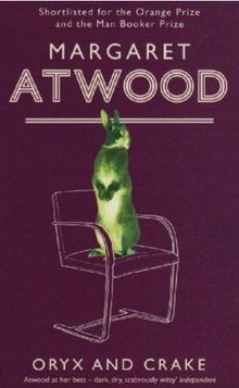 Oryx and crake von - oryx, atwood