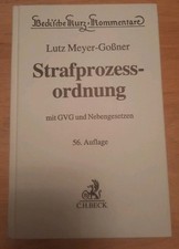 Beck'sche Kurz-Kommentare Band 6 Strafprozessordnung v. Dr. Meyer-Goßner/Schmitt