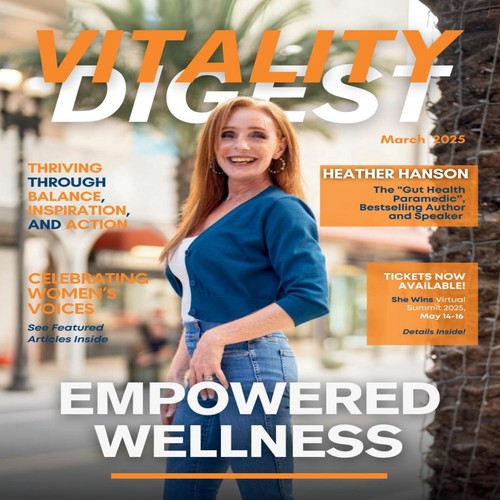 Vitality digest magazine hanna - digest,