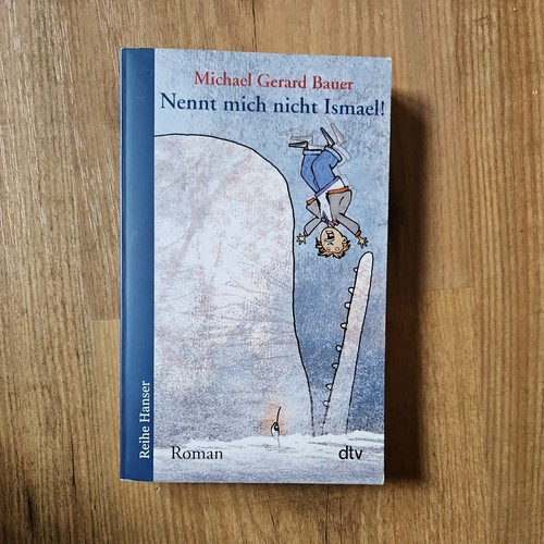 Nennt mich nicht ismael - mich, ismael!