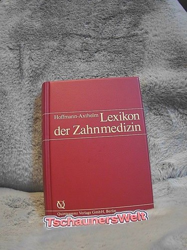 Lexikon der zahnmedizin - der,