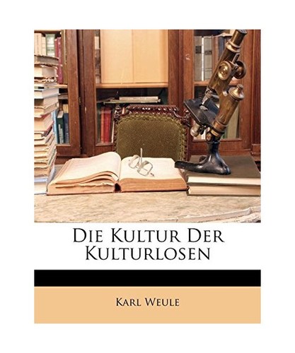Die kultur der kulturlosen - der,