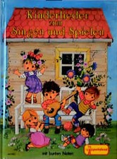 Kinderlieder zum Singen und Spielen mit bunten Noten