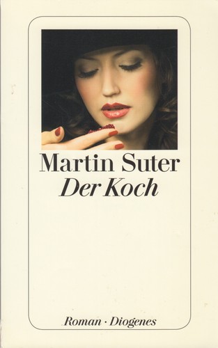 Suter martin der koch 2011 - suter,, martin;
