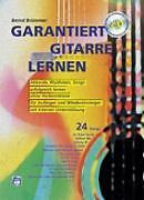 Garantiert gitarre lernen - gitarre,
