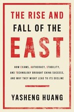 The Rise and Fall of the EAST