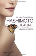 Hashimoto Healing: Die ganzheitliche Behandlung der... | Buch | Zustand sehr gut