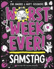 Worst Week Ever - Samstag | Matt Cosgrove, Eva Amores | 2025 | deutsch