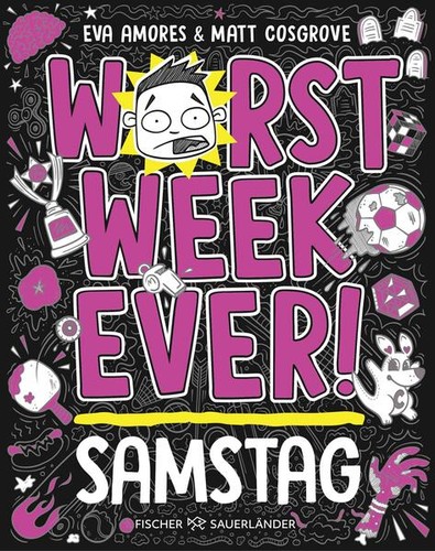 Worst week ever samstag - worst,