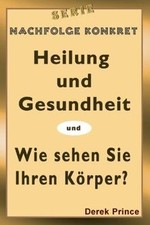 Vergebung /Zurück zur Einheit von Derek Prince | Buch | Zustand wie neu