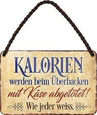 Blechschild Lustiger Spruch