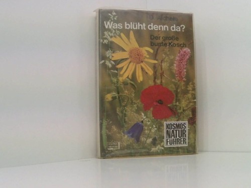 Was blüht denn in farbe - was,