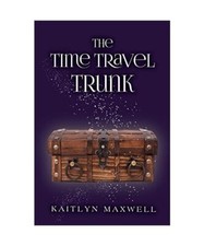 The Time Travel Trunk, Maxwell, Kaitlyn