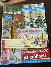 DEKO-und BASTEL-IDEEN - Zeitschrift - Nr. 1/Jahrgang 06... WIE NEU !!
