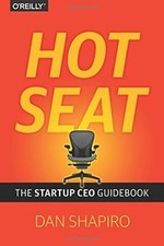 Hot Seat: The Startup CEO
