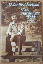 Das ungedüngte Feld - Lieder