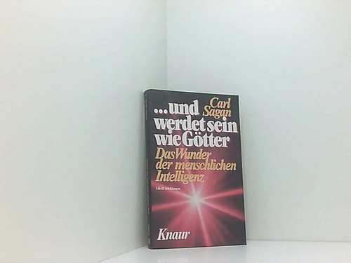 Und werdet sein wie - ...,