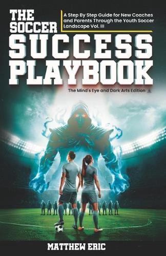 The soccer success - playbook:, a