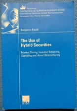 The Use of Hybrid Securities /