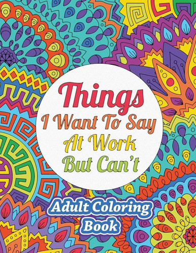 Things want say at - to, work