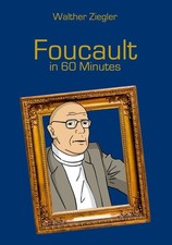 Foucault in 60 Minutes |