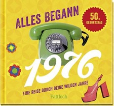 Alles begann 1976 Eine Reise