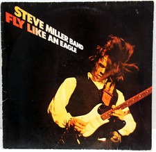 12" Vinyl - STEVE MILLER BAND - Fly Like An Eagle