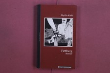 353527 Phyllis Kiehl FETTBERG Kulturmaschinen Verlag Roman