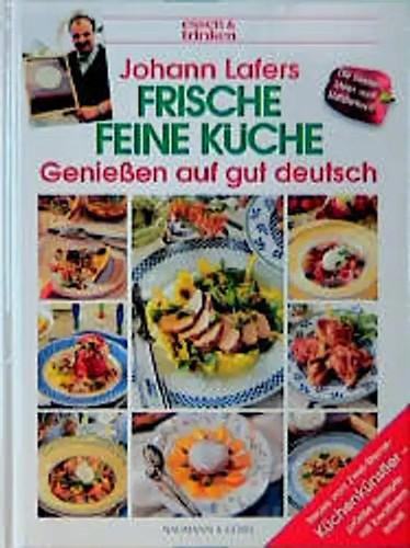 Johann lafer frische feine - johann, frische,