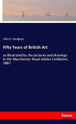 John hodgson fifty years - john,