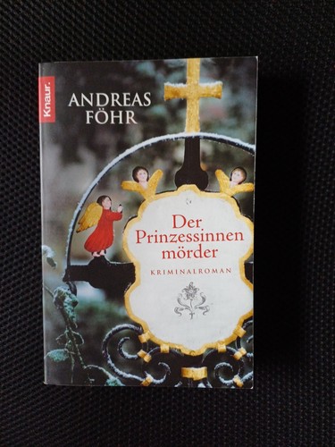 Der prinzessinnenmörder von - prinzessinnenmörder,