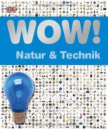 Wow natur technik - wow!,