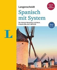 Langenscheidt Spanisch mit System: Der Intensiv-Sprachkurs mit Buch, 4 Audio-CDs