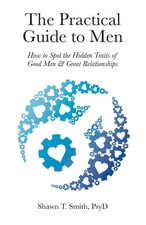 The Practical Guide to Men | Shawn T Smith | Taschenbuch | Englisch | 2016