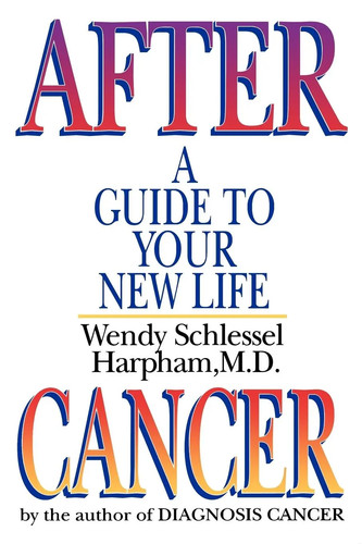 After cancer guide - a, your